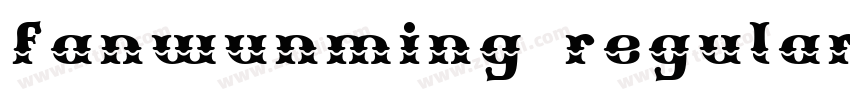 fanwunming regular字体转换